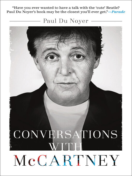 Title details for Conversations with McCartney by Paul Du Noyer - Wait list